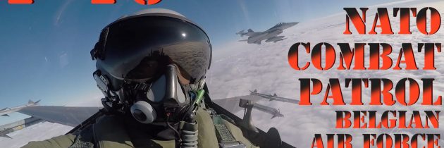 F-16 In Action Video – Belgian Air Force NATO Patrol – Aerospace News Military Video