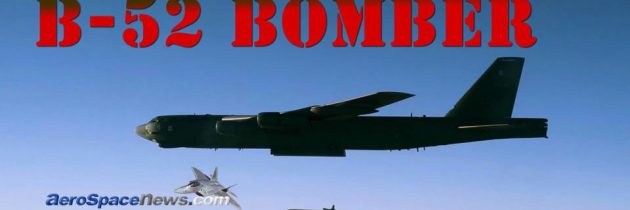 B-52 Stratofortress Bomber In Action Video Replacing B-1 Lancer In CENTCOM Operation Inherent Resolve Against ISIL