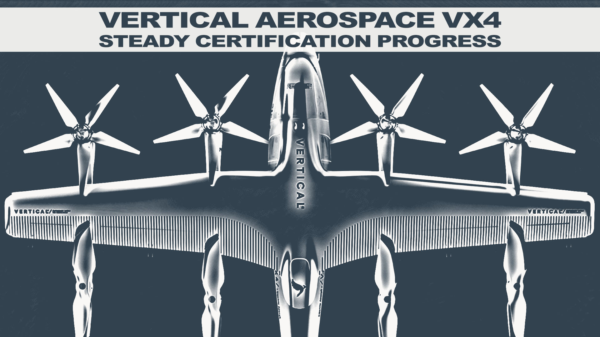 Vertical Aerospace VX4 eVTOL Certification UAM Airlines