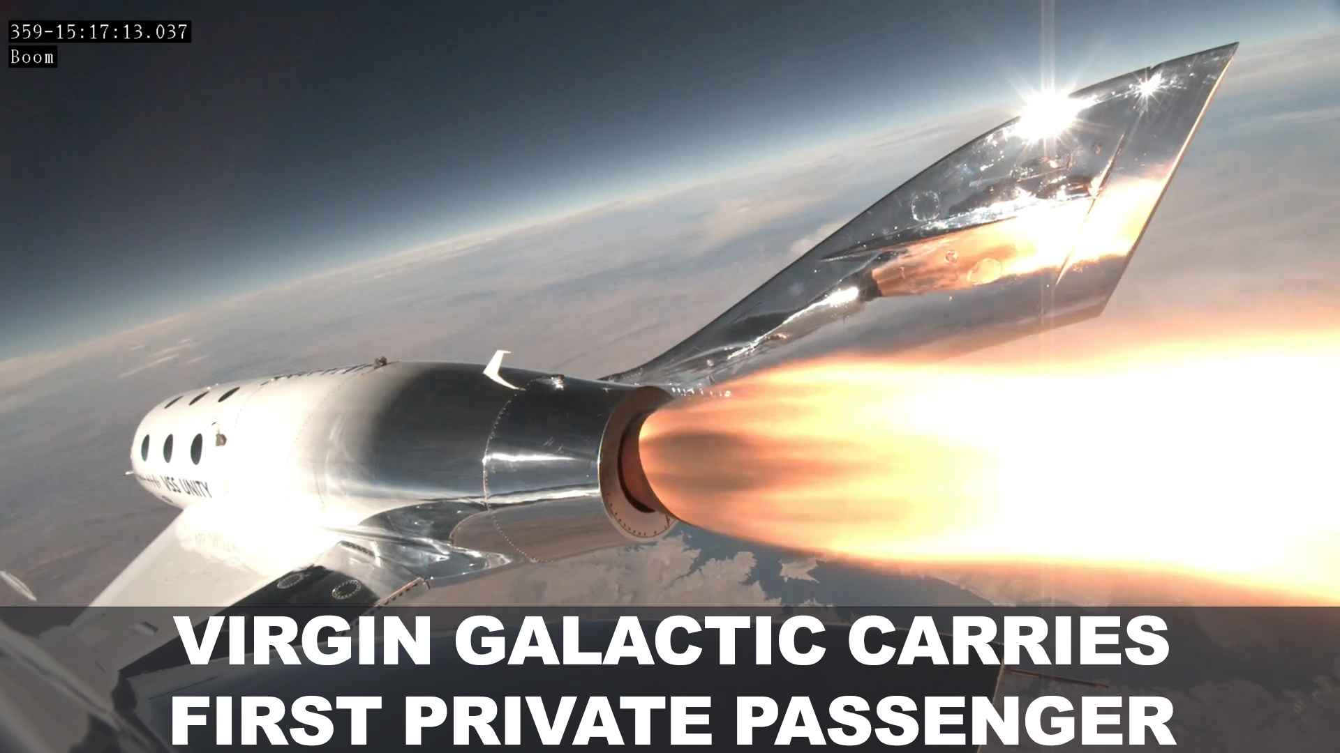 Virgin Galactic First Private Passenger Spaceflight